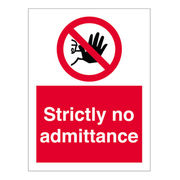 Strictly No Admittance Sign